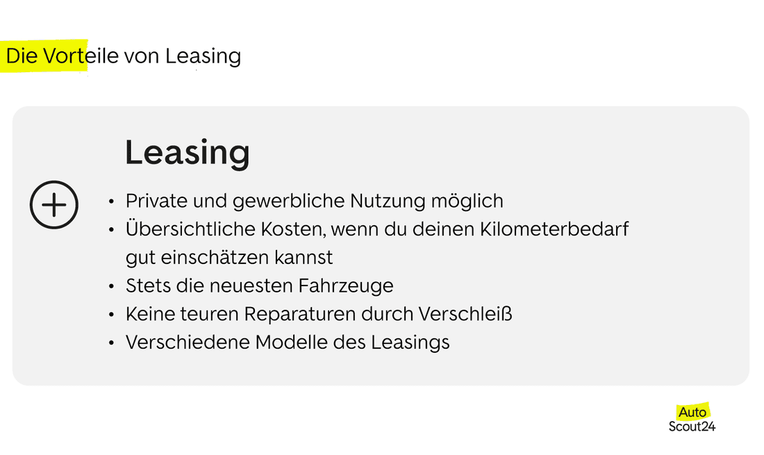 Leasing Vor- Und Nachteile - AutoScout24